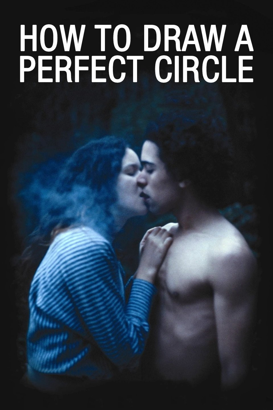 How to Draw a Perfect Circle 2009 Full Movie